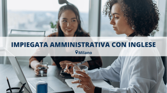 IMPIEGATA AMMINISTRATIVA CON INGLESE